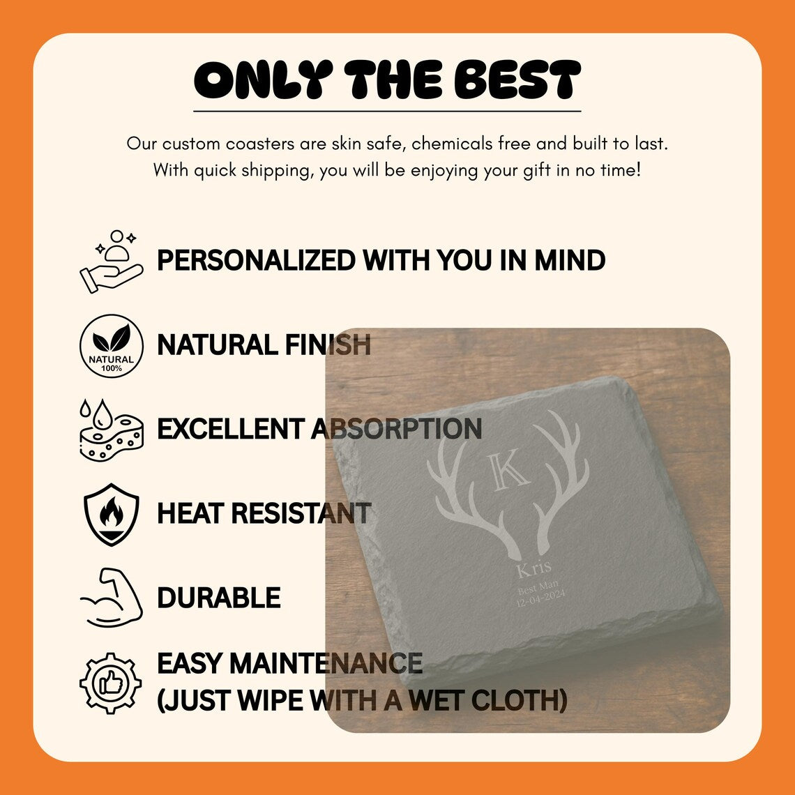 Promotional image for custom coasters highlighting their personalized design, natural finish, excellent absorption, heat resistance, durability, and easy maintenance.